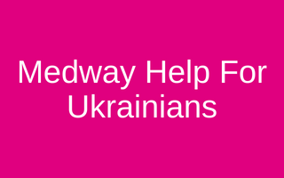 Medway Help For Ukrainians