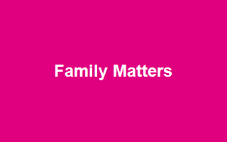 Family Matters