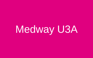 Medway U3A